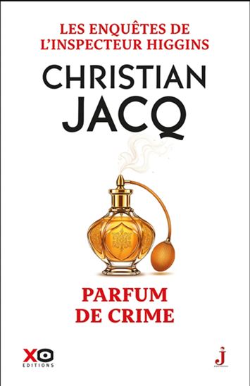 Parfum de crime #58 - CHRISTIAN JACQ