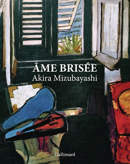 Âme brisée - AKIRA MIZUBAYASHI