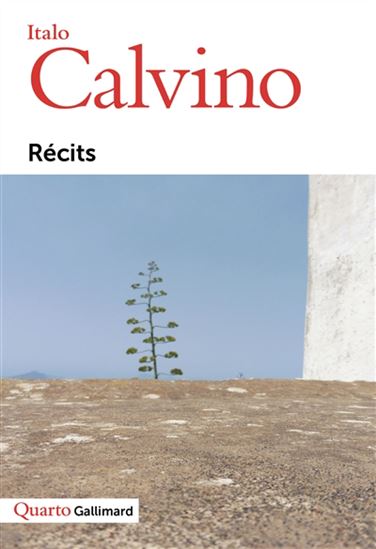 Récits Calvino - ITALO CALVINO