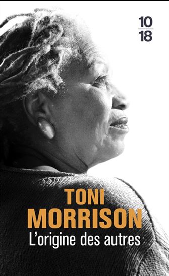 L&#39;Origine des autres - TONI MORRISON