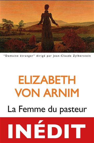 La Femme du pasteur - ELIZABETH VON ARNIM