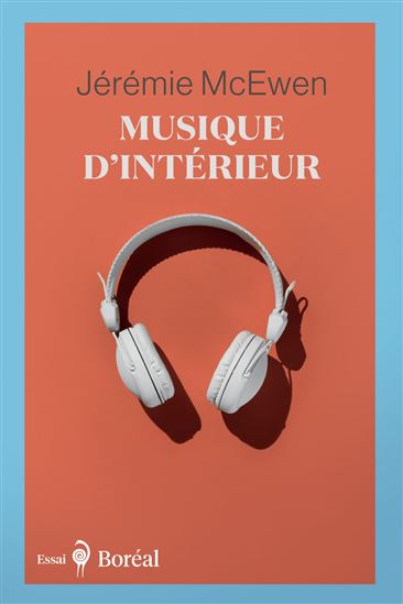 Musique d&#39;intérieur - JÉRÉMIE MCEWEN