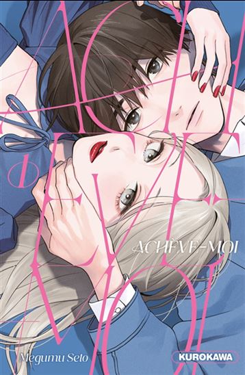 Achève-moi #01 - SETO MEGUMU