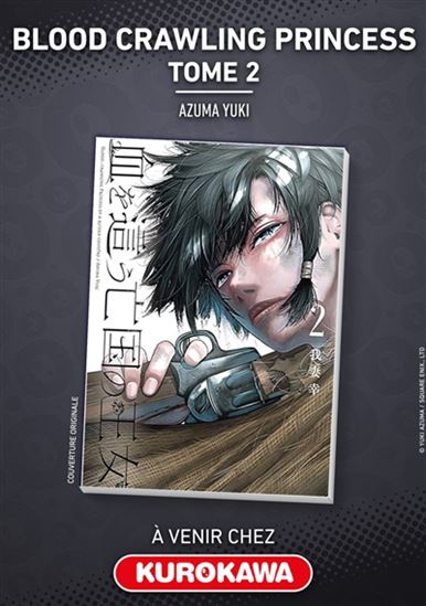 Blood-crawling princess #02 - YUKI AZUMA
