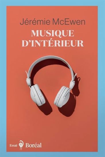 Musique d&#39;intérieur - JÉRÉMIE MCEWEN