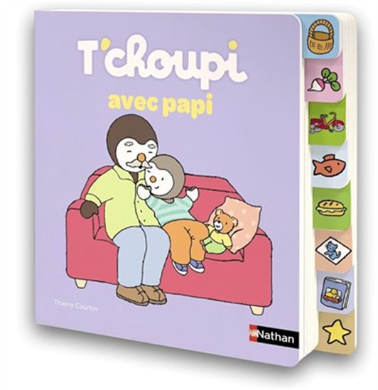 T&#39;choupi : une journée avec papi - THIERRY COURTIN