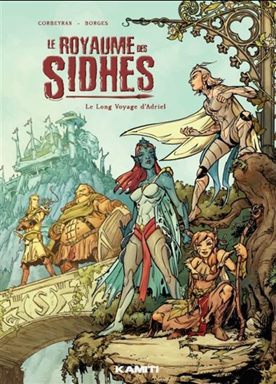 Le Royaume des Sidhes - CORBEYRAN - PAULO BORGES