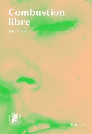 Combustion libre - ALEX VIENS