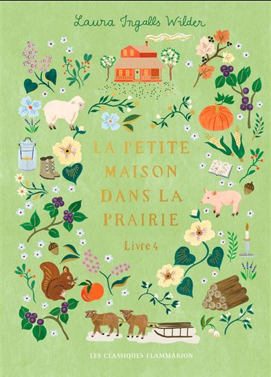 La Petite maison dans la prairie #04 Éd. collector - LAURA INGALLS WILDER