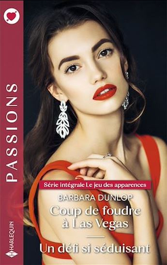Coup de foudre à Las Vegas - Un défi si séduisant - BARBARA DUNLOP
