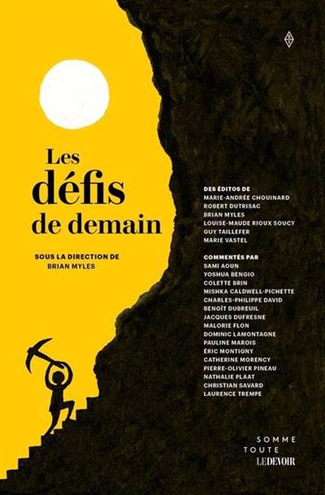 Défis de demain - BRIAN MYLES - MARIE-ANDRÉE CHOUINARD