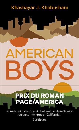 American boys - KHASHAYAR J KHABUSHANI