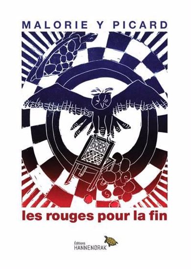 Les Rouges pour la fin - MALORIE Y PICARD