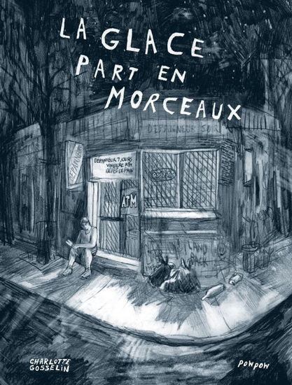 La Glace part en morceaux - CHARLOTTE GOSSELIN
