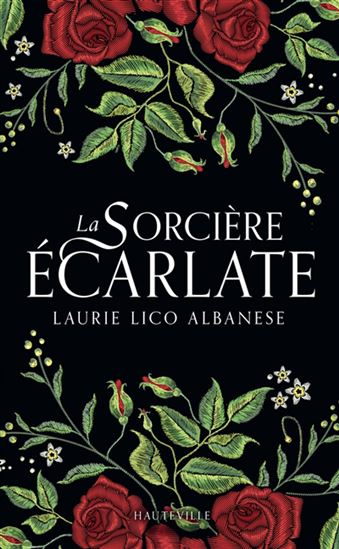 La Sorcière écarlate - LAURIE LICO ALBANESE