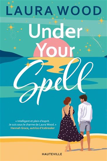 Under your spell - LAURA WOOD