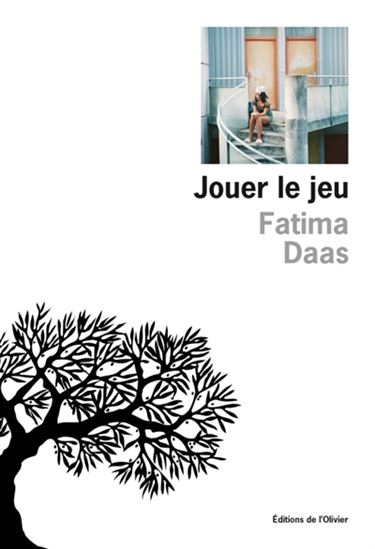 Jouer le jeu - FATIMA DAAS