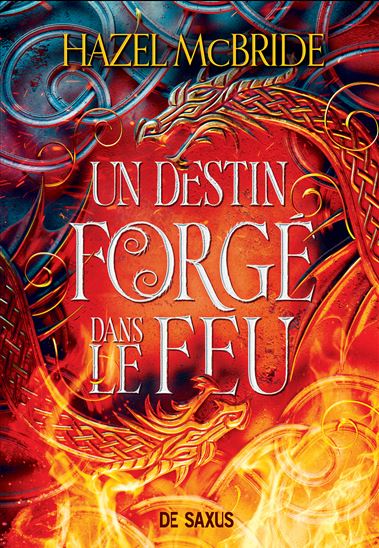 A fate forged in fire #01 (broché) - HAZEL MCBRIDE
