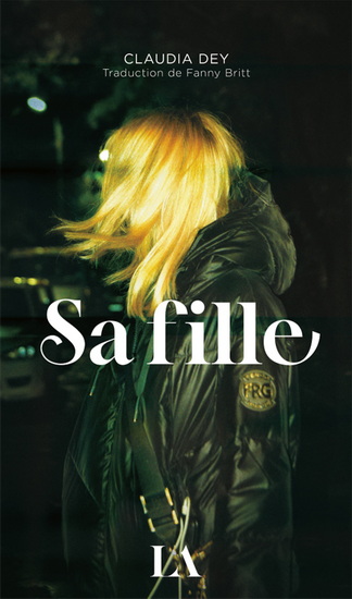 Sa fille - CLAUDIA DEY