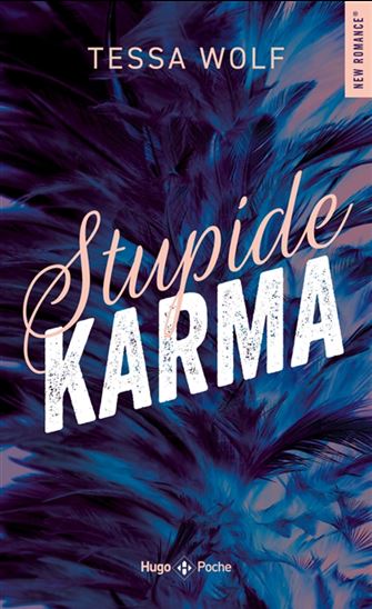 Stupide karma - TESSA WOLF