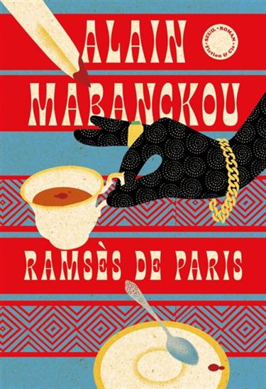 Ramsès de Paris - ALAIN MABANCKOU