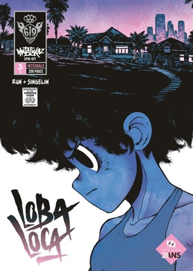 Mutafukaz : loba loca Éd. intégrale spéciale 20e anniversaire - RUN - GUILLAUME SINGELIN