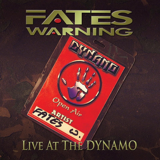 Live At The Dynamo - FATES WARNING