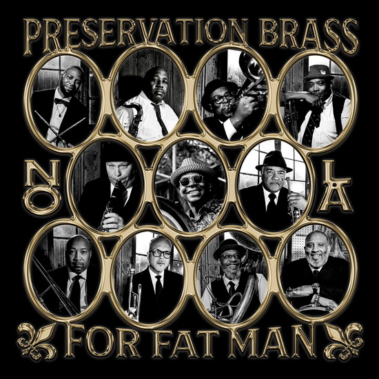 For Fat Man - PRESERVATION BRASS