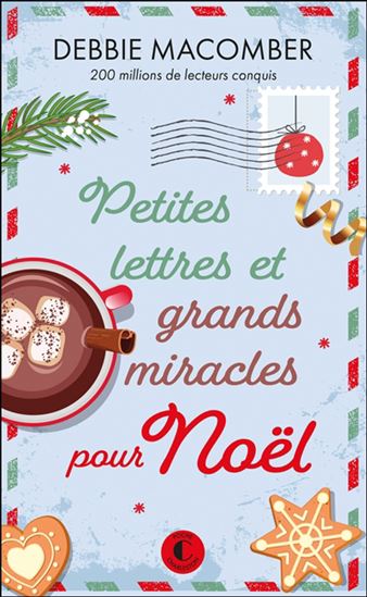 Petites lettres et grands miracles pour Noël - DEBBIE MACOMBER