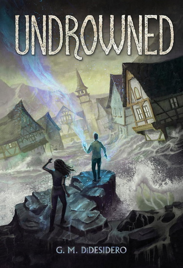 Undrowned - G M DIDESIDERO