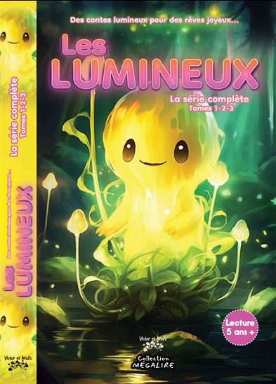 Les Lumineux : la série complète - ALAIN RUIZ