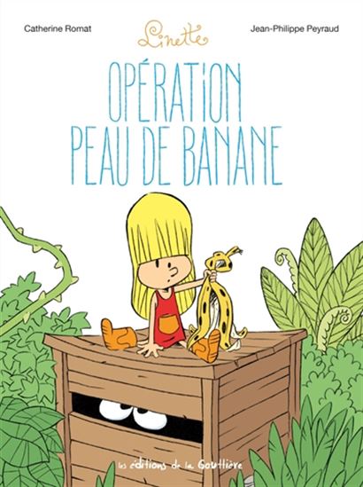 Opération peau de banane #07 - JEAN-PHILIPPE PEYRAUD - CATHERINE ROMAT