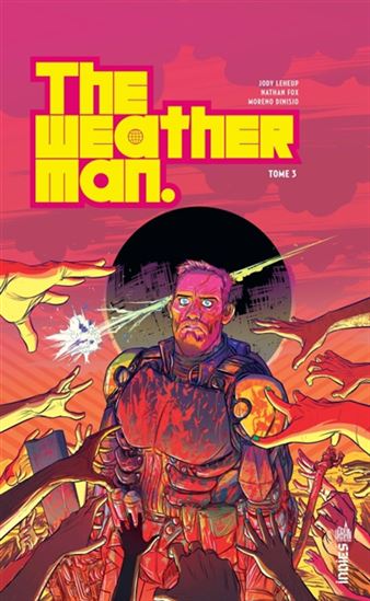 The Weatherman #03 - NATHAN FOX - JODY LEHEUP