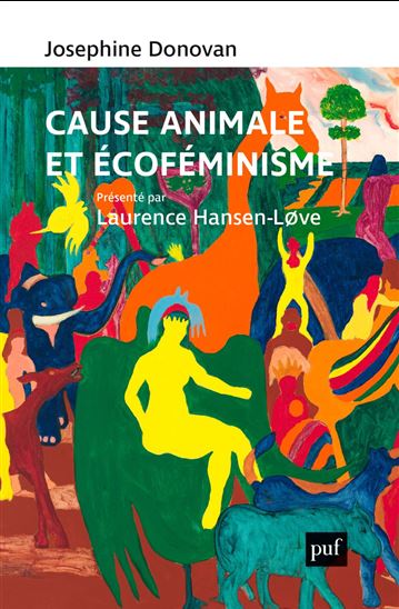 Cause animale et éco-féminisme - JOSEPHINE DONOVAN