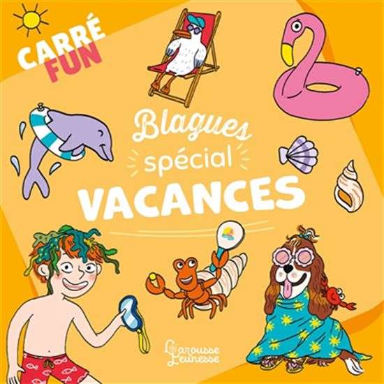 Blagues spécial vacances - AURORE MEYER