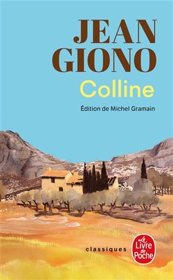 Colline N. éd. - JEAN GIONO