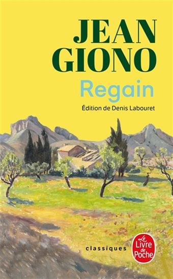 Regain N. éd. - JEAN GIONO