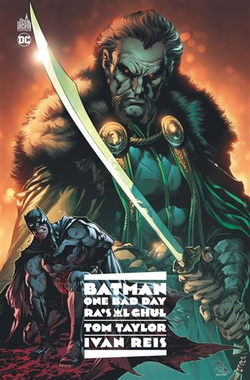 Batman - One Bad Day: Ra&#39;s al Ghul - TOM TAYLOR - IVAN REIS