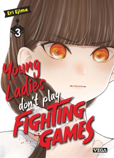 Young ladies don&#39;t play fighting games #03 - ERI EJIMA