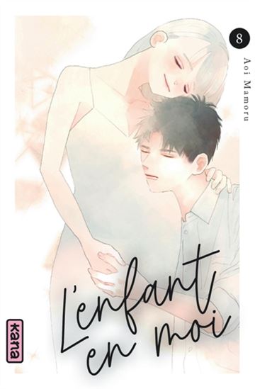 L&#39;Enfant en moi #08 - MAMORU AOI