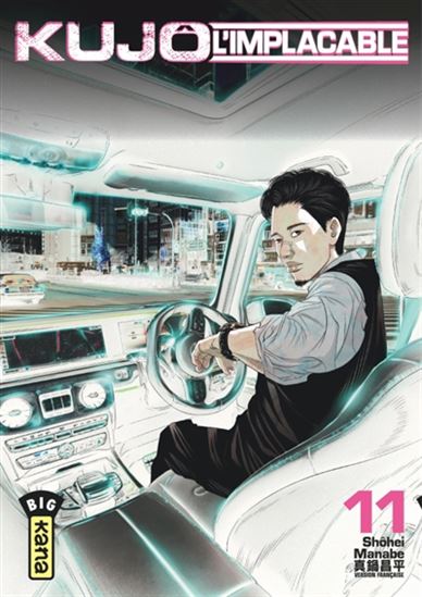 Kujô l&#39;implacable #11 - SHÔHEI MANABE