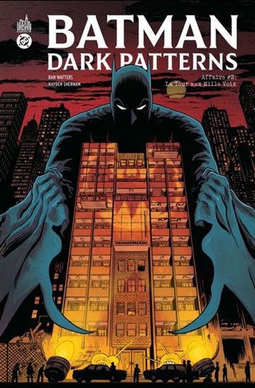 Batman dark patterns #02 - DAN WATTERS - HAYDEN SHERMAN