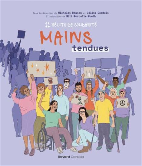 Mains tendues : 11 récits de solidarité - COLLECTIF
