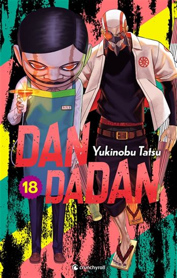 Dandadan #18 - YUKINOBU TATSU