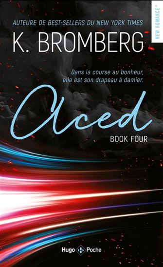 Driven T.04 Aced N. éd. - KAY BROMBERG