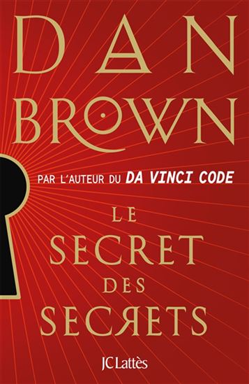 Le Secret des secrets - DAN BROWN