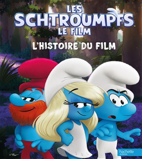 Les Schtroumpfs : l&#39;histoire du film - COLLECTIF