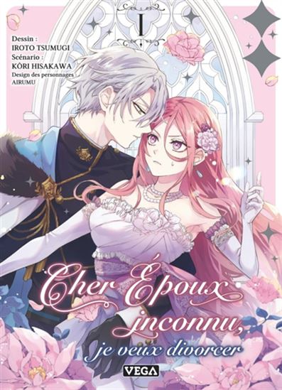 Je veux divorcer #01 - KORI HISAKAWA - IROTO TSUMUGI