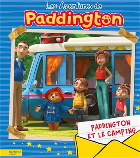Paddington et le camping - MICHAEL BOND