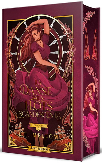 La Danse des flots incandescents #02 (relié) Éd. collector - E J MELLOW